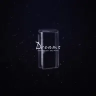 Dreams (feat. JubyPhonic)